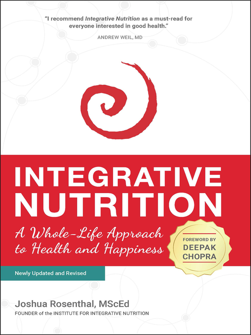 Title details for Integrative Nutrition by Joshua Rosenthal, MScEd - Available